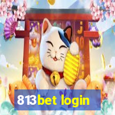 813bet login